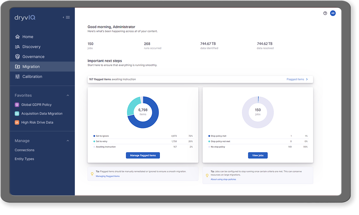 DryvIQ Platform File Migration Dashboard DryvIQ Platform File Migration Dashboard